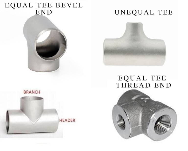 EQUAL TEES AND UNEQUAL TEES